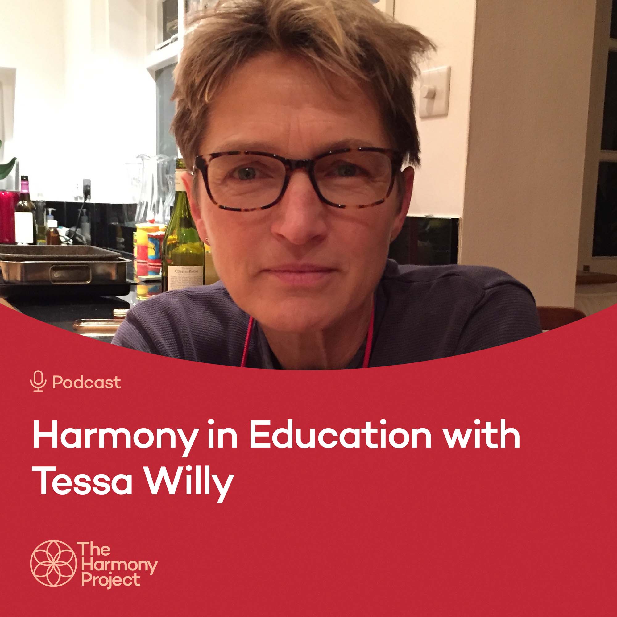 Harmony in Education with Tessa Willy