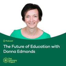 The Future of Education with Donna Edmonds